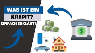 Was ist ein Kredit 💶 Einfach Erklärt  Zins und Tilgung erklärt [upl. by Trella878]