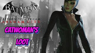 BATMAN RETURN TO ARKHAM  ARKHAM CITY quotCATWOMANS LOOTquot SIDE MISSION WALKTHROUGH [upl. by Saibot806]