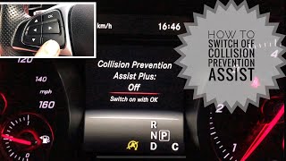 How to switch off Collision Prevention Assist on Mercedes A Class 20152018 CLA GLA and B Class… [upl. by Remark]