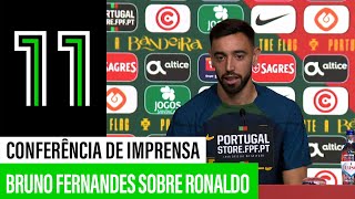 Bruno Fernandes fala sobre Ronaldo quotÉ o melhor do mundoquot [upl. by Nosille889]