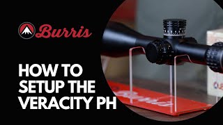 Burris Veracity PH How to Connect and Setup [upl. by Erdnael]