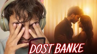 Dost Banke  Rahat Fateh Ali X Gurnazar  Song Reaction 💔 [upl. by Adair630]