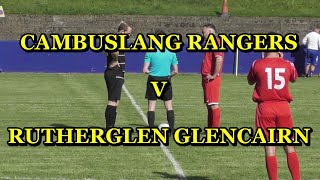 Cambuslang Rangers v Rutherglen Glencairn 26th September 2020 [upl. by Krys]