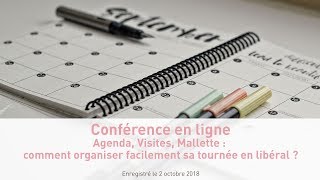 Agenda Visites Mallette  comment organiser facilement sa tournée en libéral  Octobre 2018 [upl. by Maryanna]