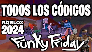 TODOS los CÓDIGOS de🎵 FUNKY FRIDAY 🎵activos Y actualizados  ROBLOX 2024 NEW CODES UPDATE TilloASR [upl. by Alan]