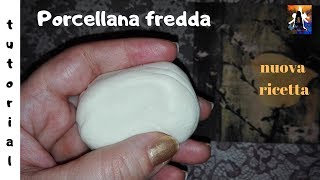 PORCELLANA FREDDA fatta in casa NUOVA RICETTA FACILE E VELOCE [upl. by Fording]