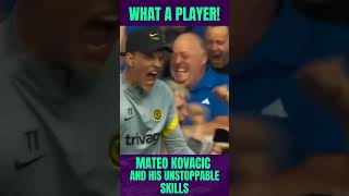 Mateo Kovacic is on Fire 🔥 GREAT SKILLS [upl. by Perni]