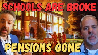 INSIDER Schools Are Bankrupt Pensions Are Insolvent [upl. by Sirah]