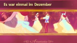 Anastasia Es war einmal im Dezember German Fancover [upl. by Llenwahs]