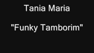 Tania Maria  Funky Tamborim Tambourine HQ Audio [upl. by Weiler126]