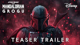 The Mandalorian amp Grogu 2026  Teaser Trailer  Disney Star Wars amp Pedro Pascal 4K [upl. by Tansey425]