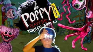 POPPY PLAYTIME 2  Türkçe Dublaj  Mommy Kork Benden [upl. by Ribaudo]