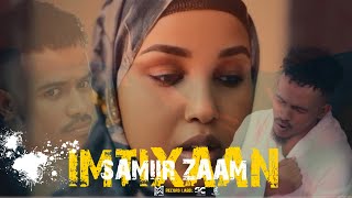 SAMIIR ZAAM ILAAHAY DARTII IIGU IMOW OFFICIAL MUSIC VIDEO 2024 Part 1 [upl. by Ahsauqal]