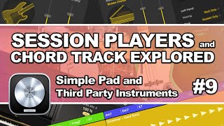 Logic Pro 11  Session Players 09 Simple Pad and Third Party Instruments [upl. by Enerahs]