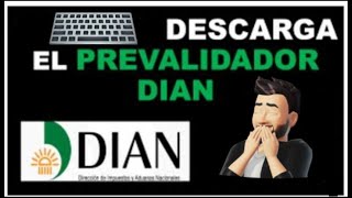 Descargar prevalidadores DIAN exógena AG 2023 [upl. by Nomyar]