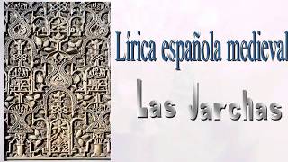 Literatura medieval Las jarchas [upl. by Sheya]