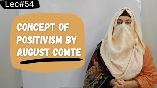 Concept or Theory of Positivism by August comte in Urdu Hindi  Urdu Hindi sociology lectures [upl. by Ahsenak]