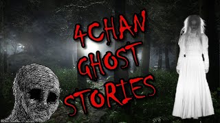 15 DAUNTING Ghost Stories  4Chan x Greentext [upl. by Gaal93]