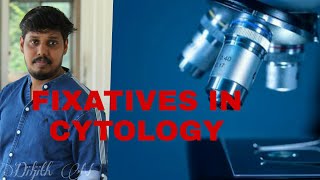 CYTOLOGICAL FIXATIVESTYPES OF FIXATIVESmalayalam [upl. by Gaskins]