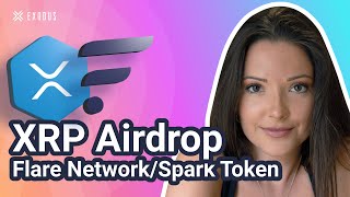 XRP Airdrop Flare Network Spark Token [upl. by Zehc831]