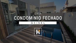 CASA DE LUXO EM CONDOMÍNIO FECHADO NO GEISEL [upl. by Hosfmann]