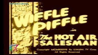 Wiffle Piffle  The Hot Air Salesman ENG [upl. by Anaes501]