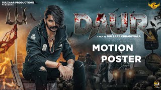 Gulzaar Chhaniwala  DAUR  Motion Poster [upl. by Wengert]