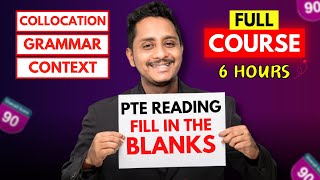 6 Hours Full Course  PTE Reading FIB  Collocation Grammar Context  Skills PTE Academic [upl. by Luckett]