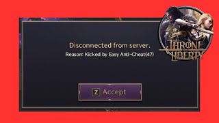 How to Fix Easy Anti Cheat Error 47 in Throne and Liberty Kicked By EAC [upl. by Aleunam309]