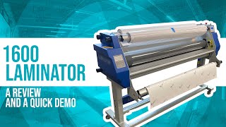 1600 Laminator Review and Demo [upl. by Anenahs]