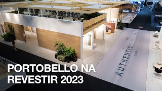 Confira as participações e lançamentos da Portobello na Expo Revestir 2023 [upl. by Ewer]