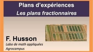 Cours sur les plans dexpériences  les plans fractionnaires [upl. by Naihtsirc]