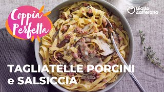 TAGLIATELLE FUNGHI PORCINI e SALSICCIA la COPPIA PERFETTA dellAUTUNNO😍🍄🍁 [upl. by Majka]