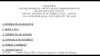 Grand Traverse County Road Commission  Special Board Meeting October 14th 2019  6 PM [upl. by Hadleigh]