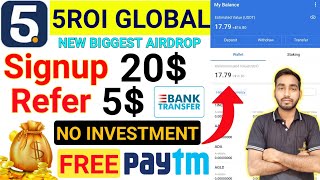 5ROI GLOBAL🤑20 Signup  Refer 5 No Invest  5Roi Global Superbull Airdrop  Crypto Loot Today [upl. by Lina]