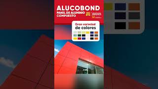 Alucobond  Panel de Aluminio Compuesto [upl. by Enak217]