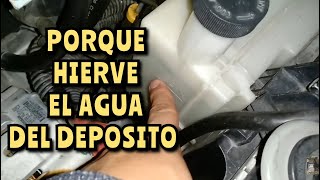 Porque Hierve el Agua del deposito de mi auto [upl. by Perri]