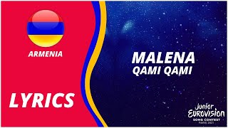 LYRICS  բառերը  MALENA  QAMI QAMI  JUNIOR EUROVISION 2021  ARMENIA [upl. by Emlynne]