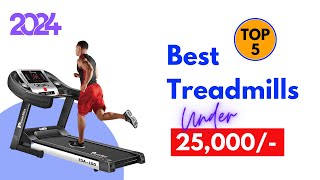 Best Treadmill for Home Use  Best Treadmill Under 25000 Rs in India 2024 [upl. by Aelaza]