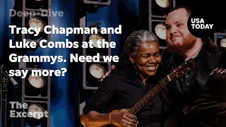 Tracy Chapman and Luke Combs at the Grammys Need we say more  The Excerpt [upl. by Led]