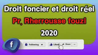 Droit foncier et droit réel 2020  Pr RHERROUSSE Fouzi 1 [upl. by Waddell]