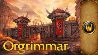 Orgrimmar  Music amp Ambience  World of Warcraft [upl. by Whiting]