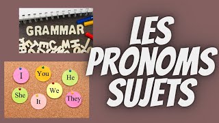 Les Pronoms SujetsThe Subject Pronouns [upl. by Anahoj367]