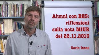 Alunni con BES riflessioni sulla nota MIUR del 22112013 Dario Ianes [upl. by Gainor]