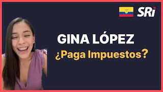 Cómo pagar IMPUESTOS si eres INFLUENCER en Ecuador ✅ Ejemplo con Gina Lopez [upl. by Hanyaz189]