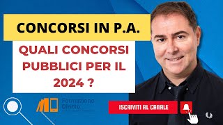 Quali concorsi pubblici per il 2024 [upl. by Schach]