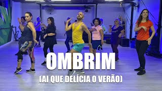 Ombrim Ai Que Delícia o Verão  Marina Sena Chicão do Piseiro Roni MTS no Beat Coreografia [upl. by Mir]