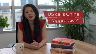 US calls China quotaggressivequot  News on China No 150 [upl. by Buddie]