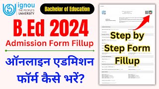 IGNOU BED 2024 Application Form Fillup  IGNOU BED Entrance Form Fill Up 2024IGNOU BED Eligibility [upl. by Yrral32]