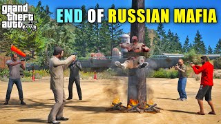 GTA 5  FINALLY THE END OF RUSSIAN MAFIA  BB GAMING [upl. by Lombardo]